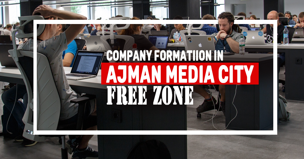 comany formation in ajman media city freezone