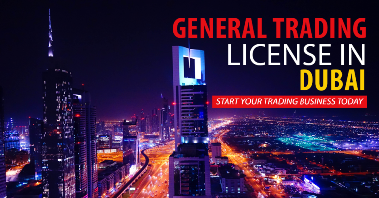 Get General Trading License in Dubai Apply for General Trading License