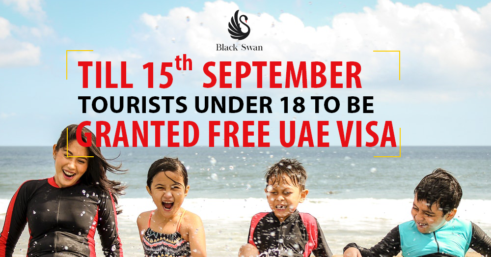 Till 15 th September Tourists under 18 to be granted Free UAE Visa