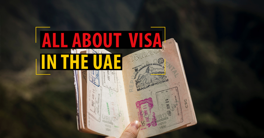 All about visas in the Dubai UAE
