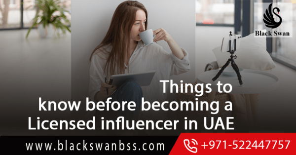 Things You Need To Know Before Becoming A Licensed Influencer In UAE