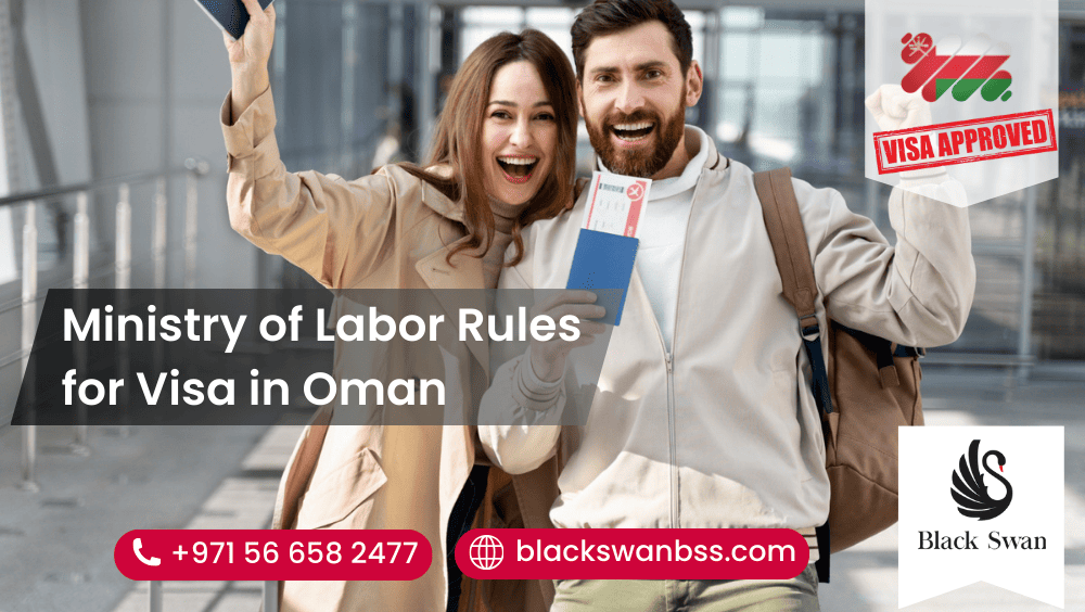 Ministry of Labor Rules for Visa in Oman