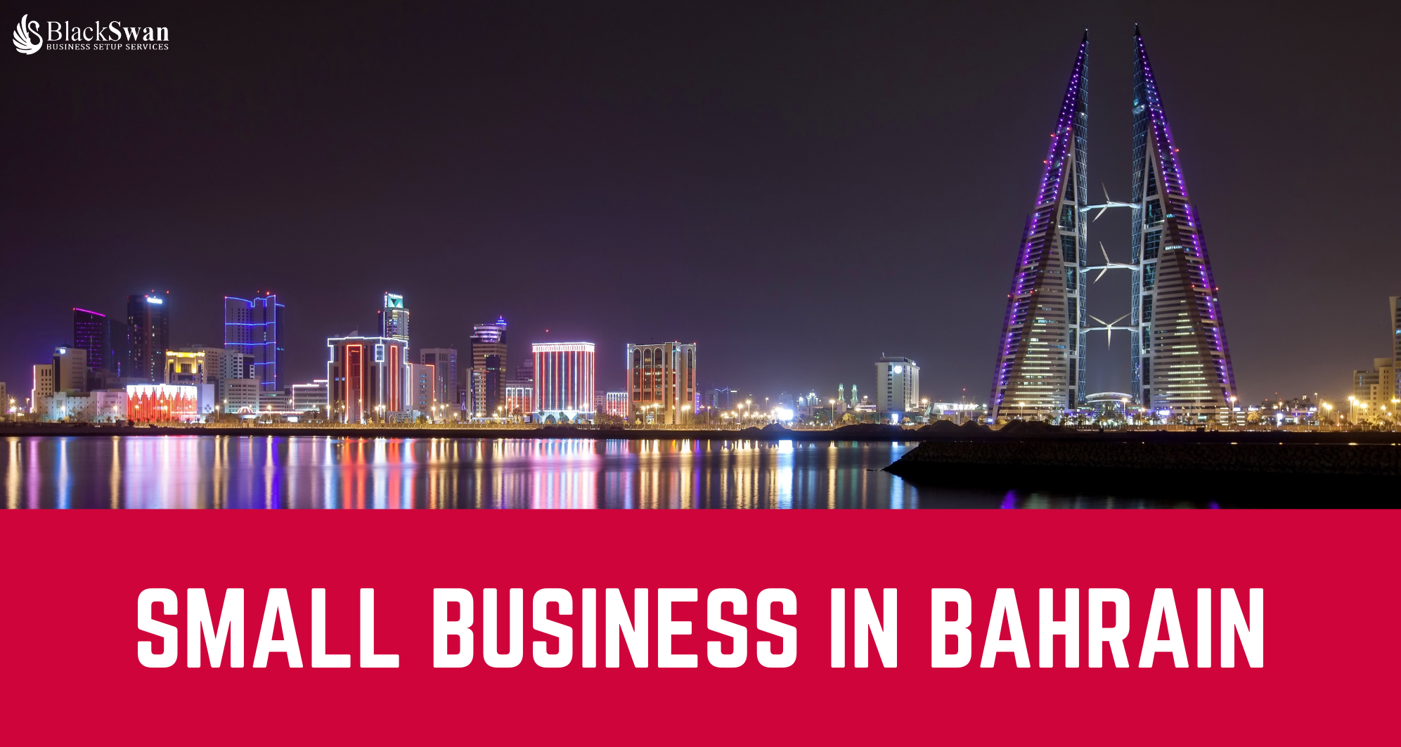 Starting a Small Business in Bahrain