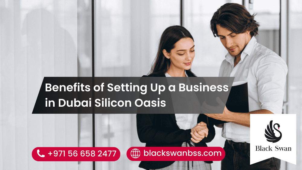 Benefits of Setting Up a Business in Dubai Silicon Oasis
