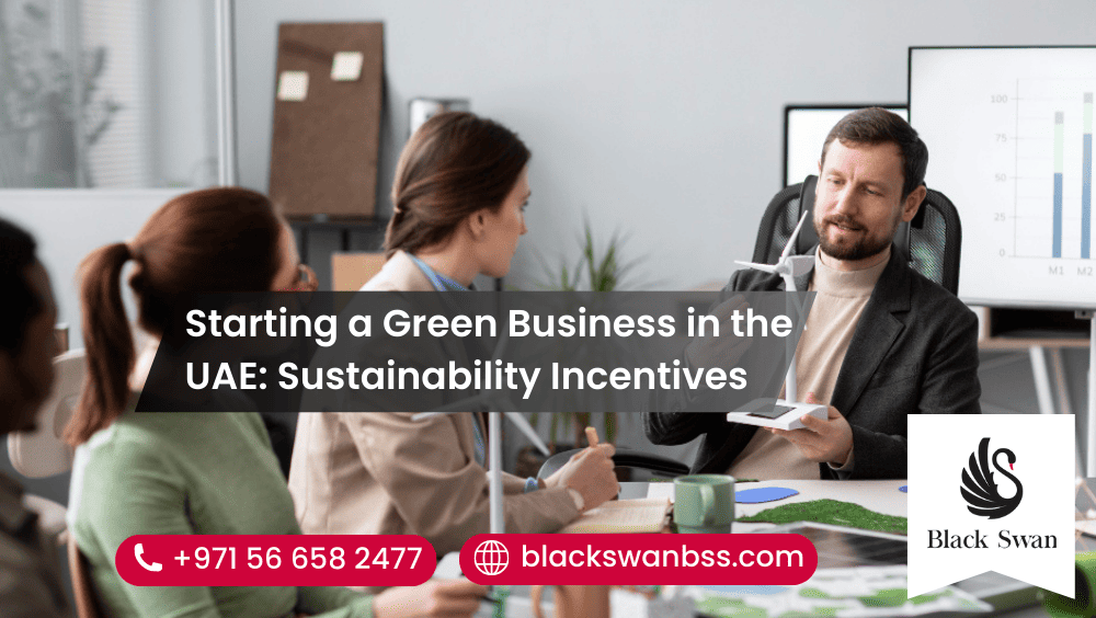 Starting a Green Business in the UAE: Sustainability Incentives