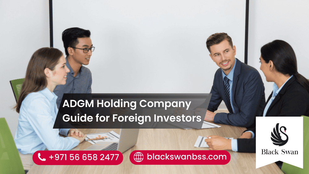 ADGM Holding Company Guide for Foreign Investors