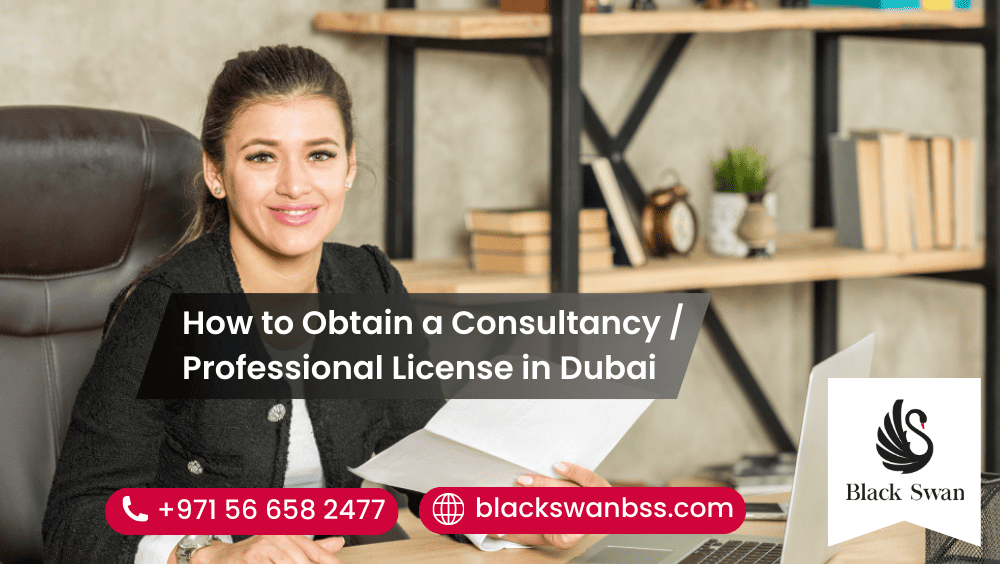 How to Obtain a Consultancy / Professional License in Dubai